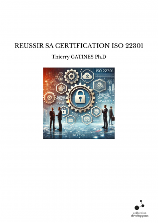 REUSSIR SA CERTIFICATION ISO 22301