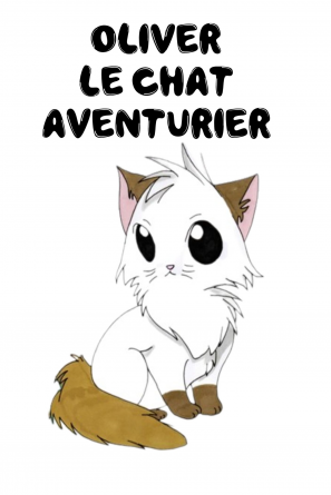 oliver le chat aventurier