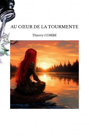 AU CŒUR DE LA TOURMENTE