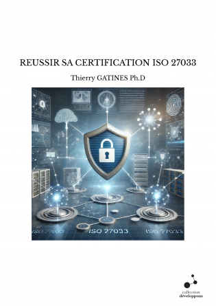 REUSSIR SA CERTIFICATION ISO 27033