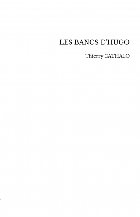 LES BANCS D'HUGO