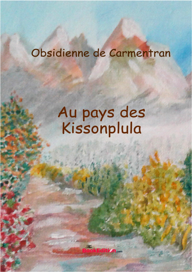 au pays des Kissonplula