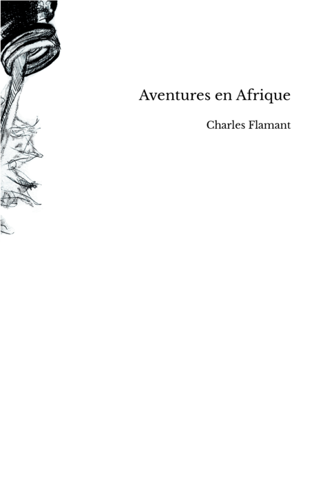 Aventures en Afrique