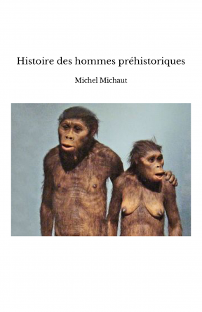 Histoire des hommes préhistoriques