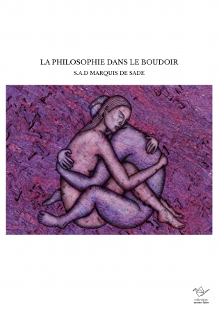 LA PHILOSOPHIE DANS LE BOUDOIR