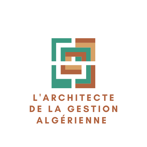 L'Architecte de la Gestion Algérienne